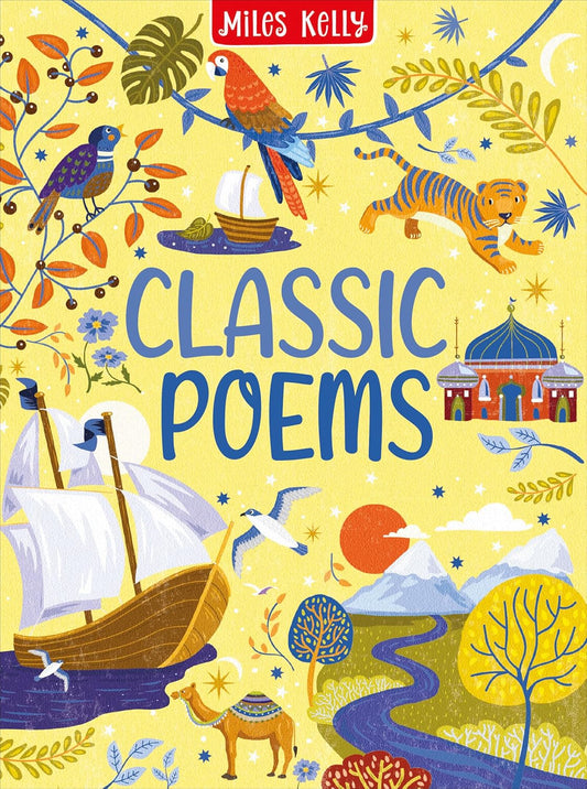 Classic Poems – A Timeless Treasury of Verse for Young Readers | Miles Kelly