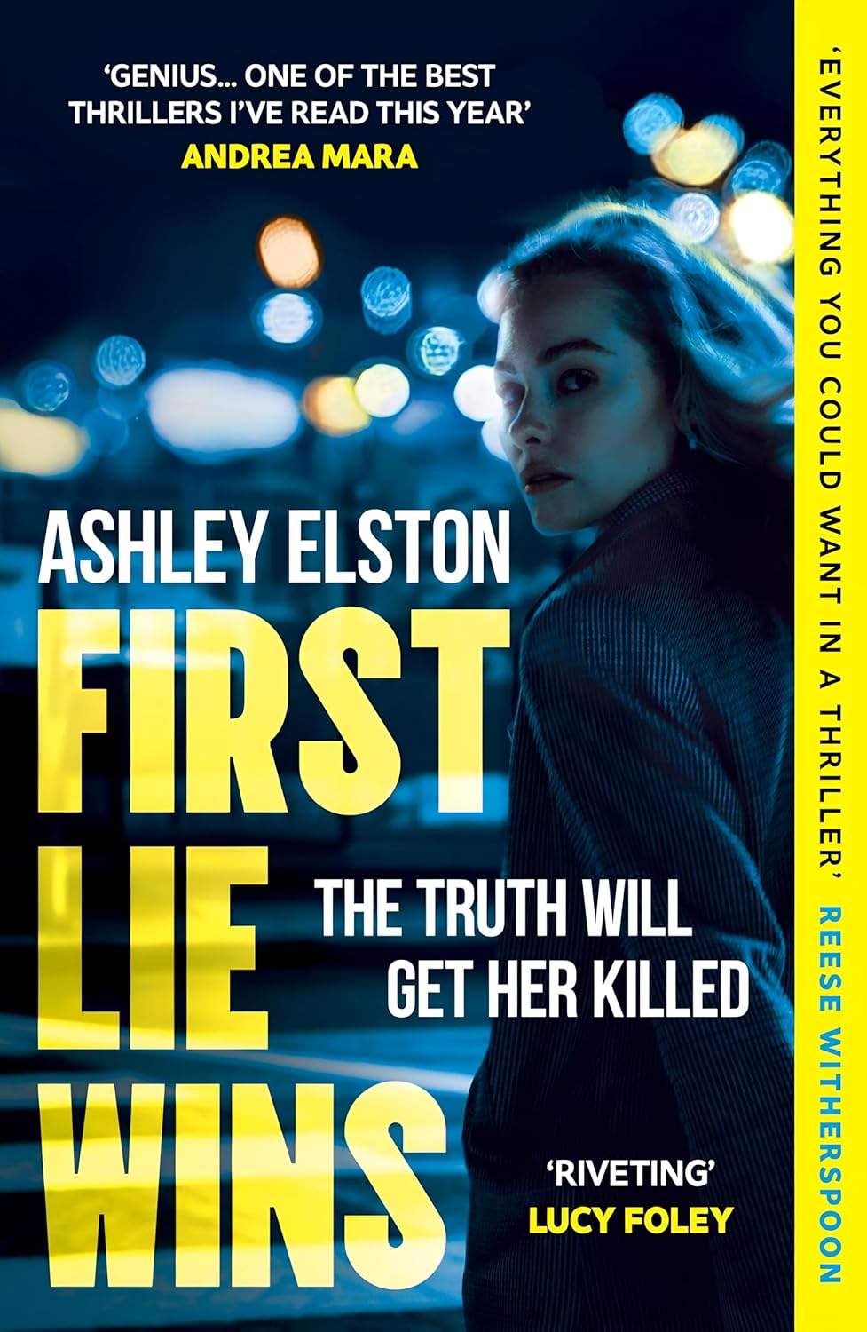 First Lie Wins by Ashley Elston – A Gripping, Unputdownable Thriller