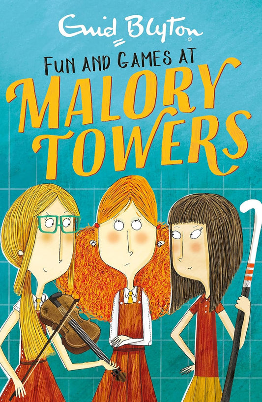 Fun and Games at Malory Towers by Enid Blyton – A Delightful Adventure of Friendship and Fun | Hodder Books