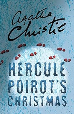 Hercule Poirot’s Christmas by Agatha Christie – A Classic Holiday Mystery