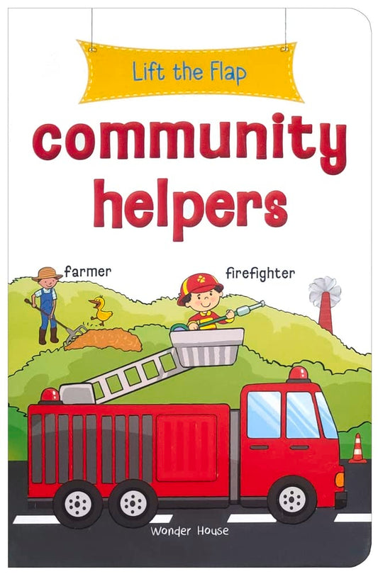 Lift the Flap – Community Helpers: A Fun and Interactive Learning Book | Wonder House Books