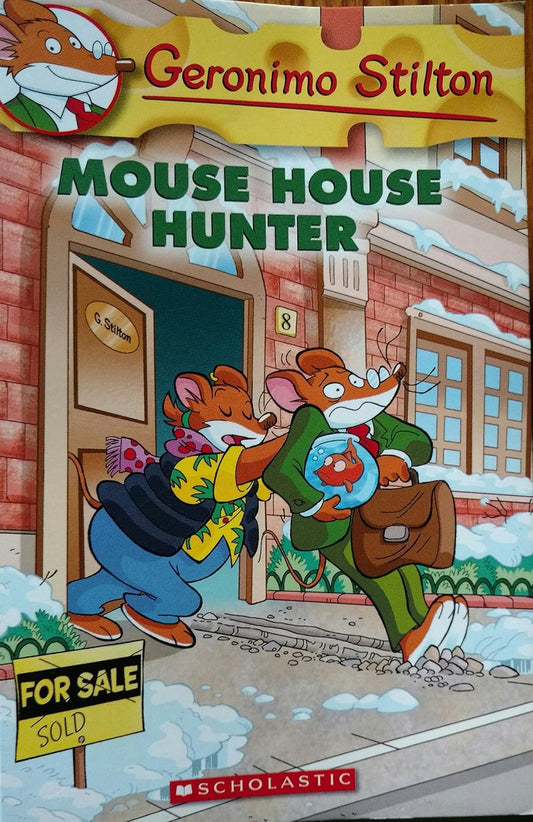 Mouse House Hunter By Geronimo Stilton