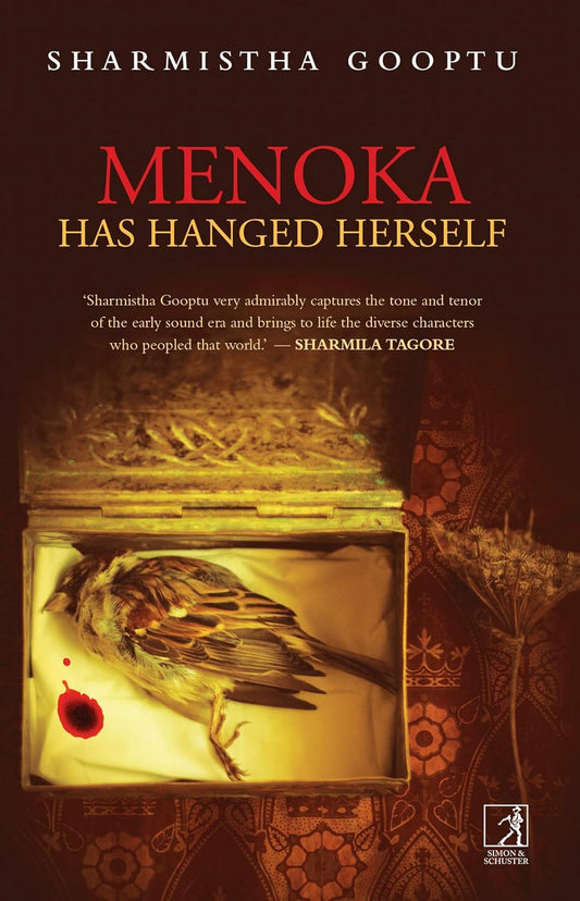 Menoka Has Hanged Herself by Sharmistha Gooptu – A Gripping Story of Identity, Trauma, and Family Secrets | Simon & Schuster