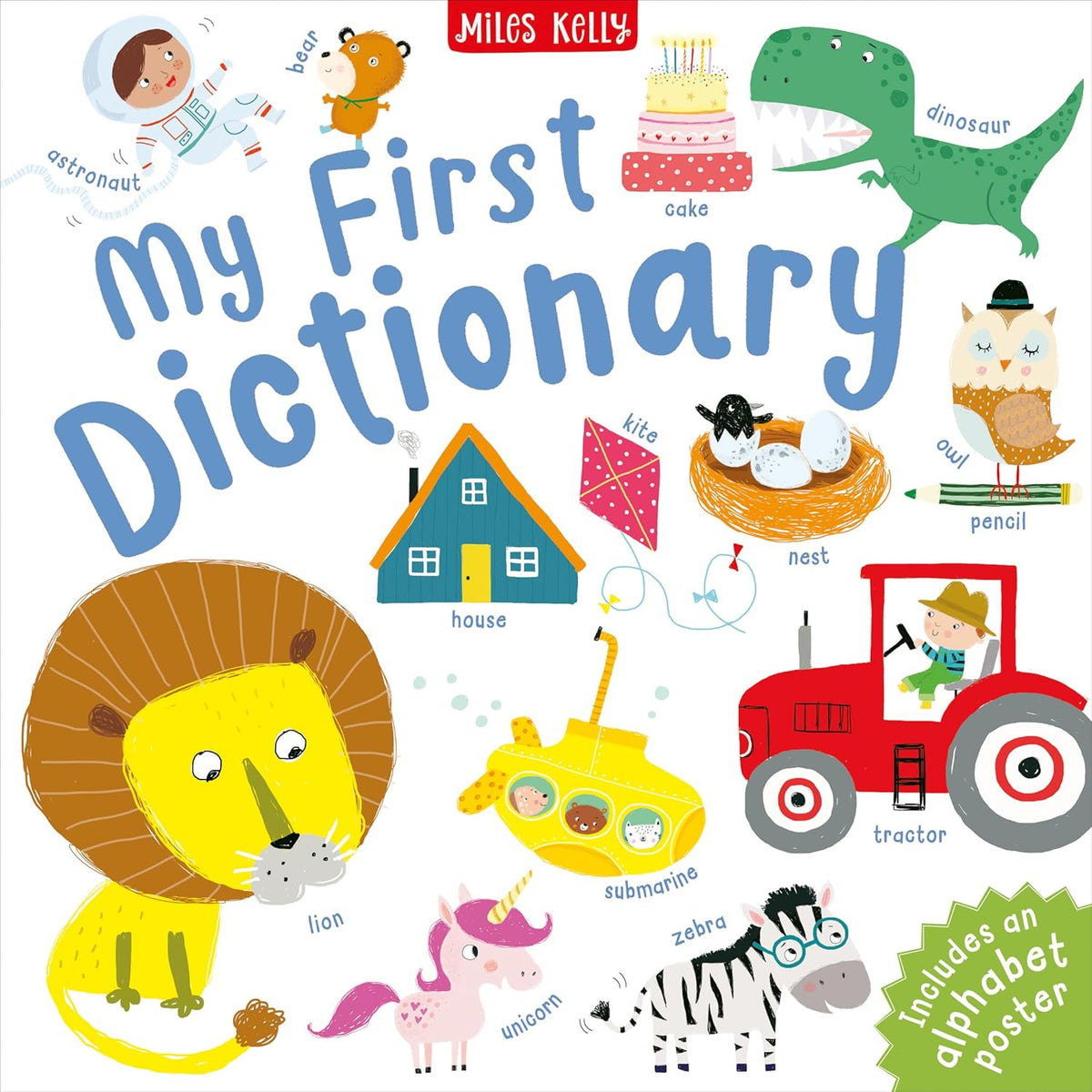 My First Dictionary – A Fun and Educational Introduction to Words | Miles Kelly