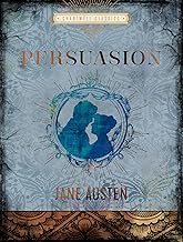 Persuasion by Jane Austen – A Timeless Classic of Love and Second Chances