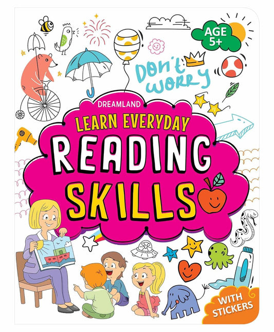 Learn Everyday: Reading Skills – Age 5+ | Build Strong Early Literacy with Fun Activities | Dreamland Publications