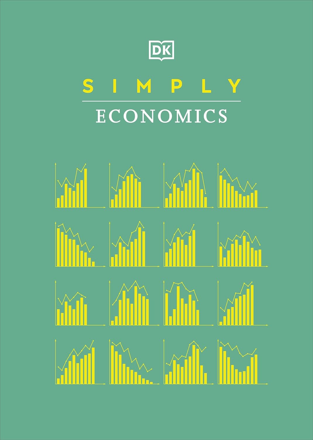 Simply Economics by DK – A Clear and Engaging Guide to Understanding the Economy | DK Publishing