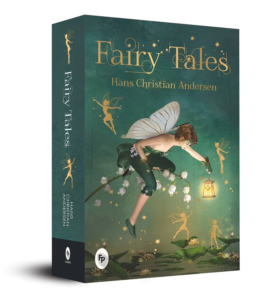 Fairy Tales by Hans Christan Andersen