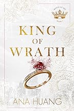 The King of Wrath by Ana Huang – A Captivating Romance Novel