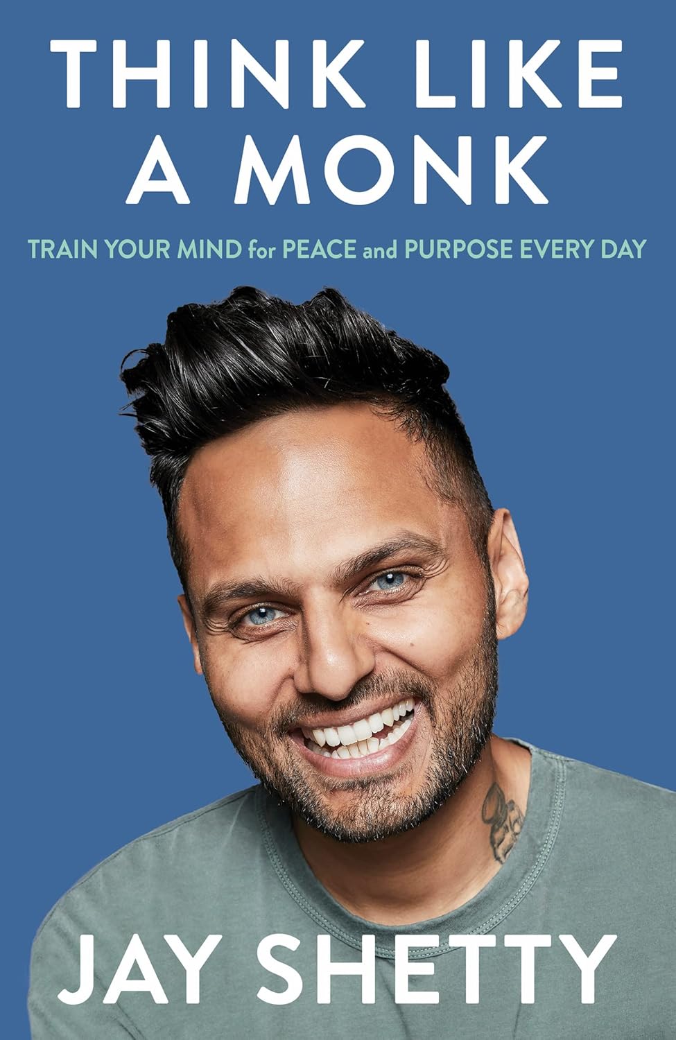 Think Like a Monk by Jay Shetty – Train Your Mind for Peace and Purpose Every Day | Thorsons Books