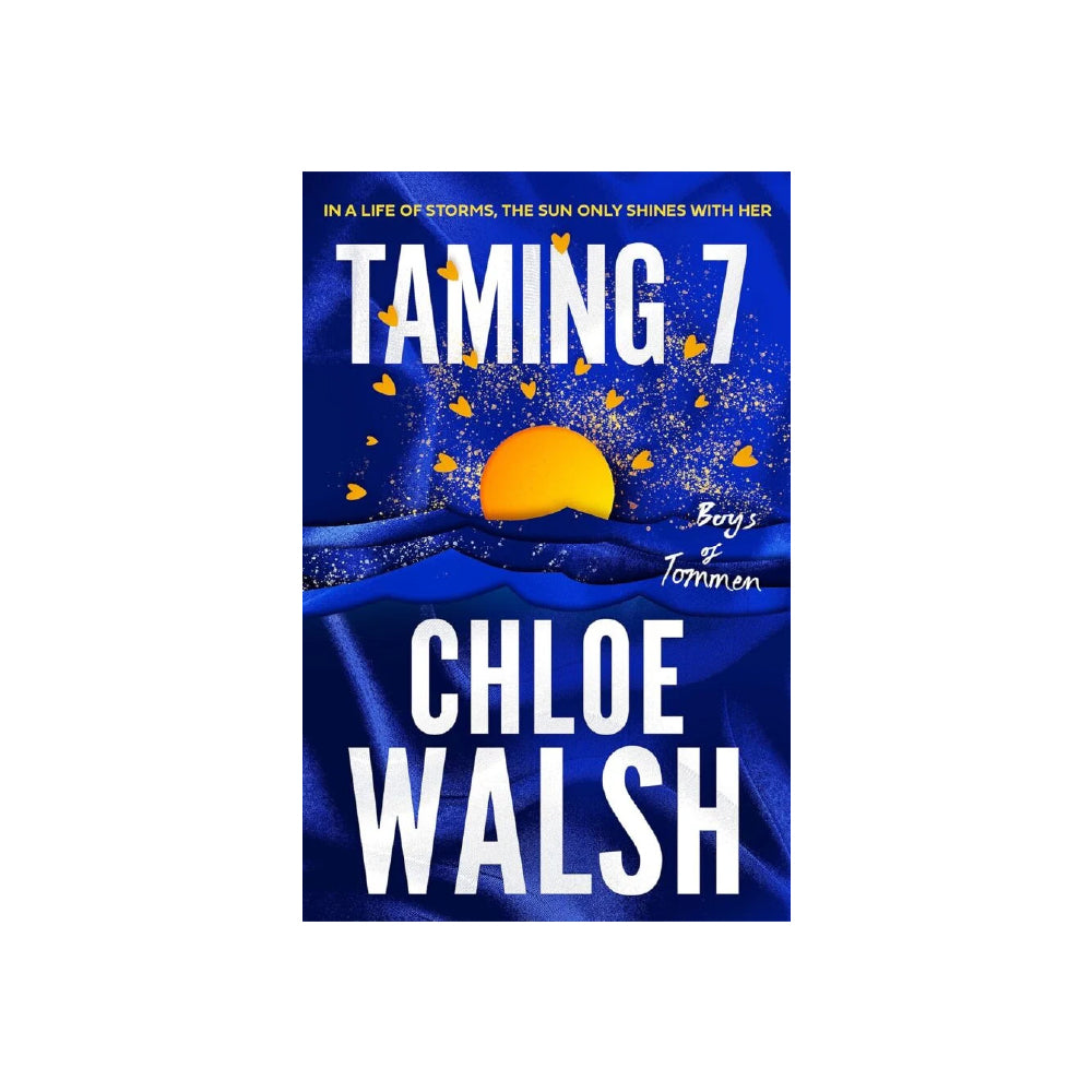 Taming 7 by Chloe Walsh