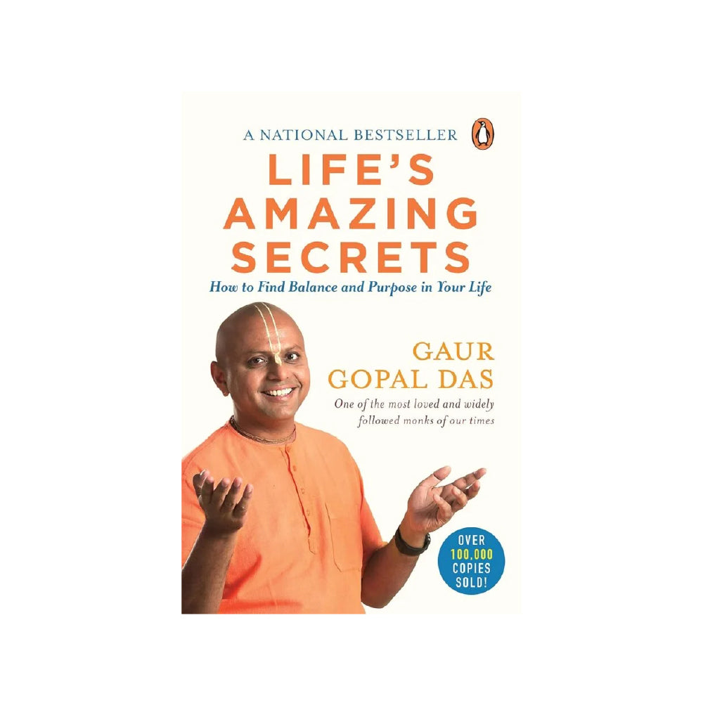 Life’s Amazing Secrets by Gaur Gopal Das