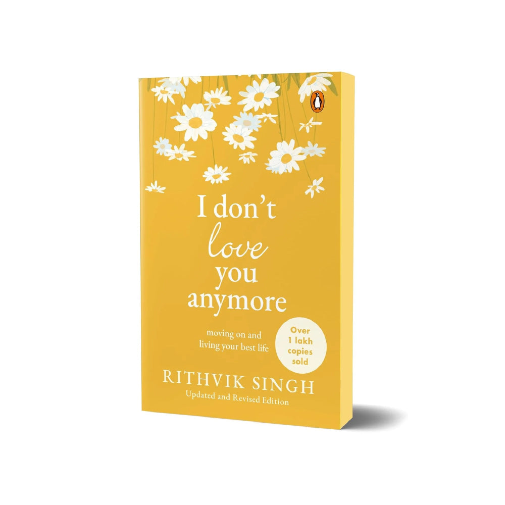 I Don’t Love You Anymore by Rithvik Singh
