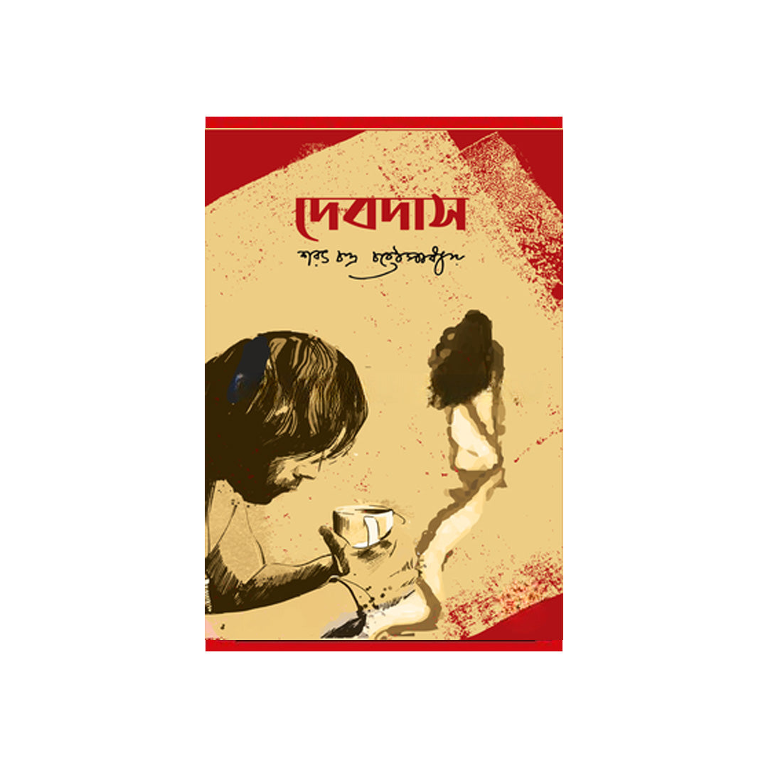 Devdas by Sarat Chandra Chattopadhyay