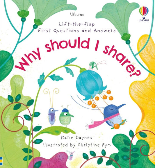 Why Should I Share? – A Lift-the-Flap Book That Teaches Kindness and Empathy | Usborne Books