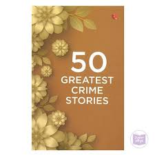 50 Greatest Crime Stories by Terry O’Brien