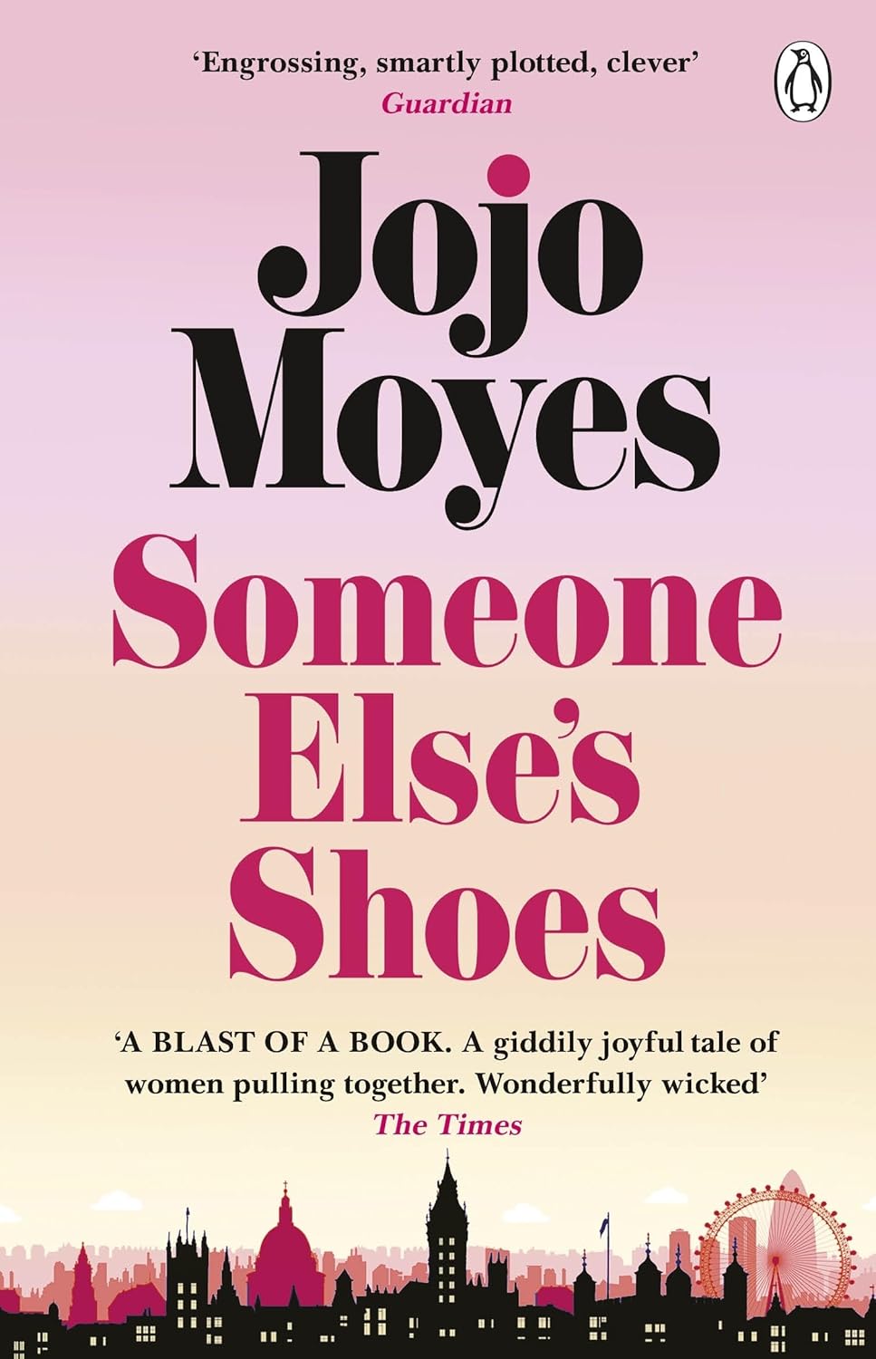 Someone else’s shoes by Jojo Moyes