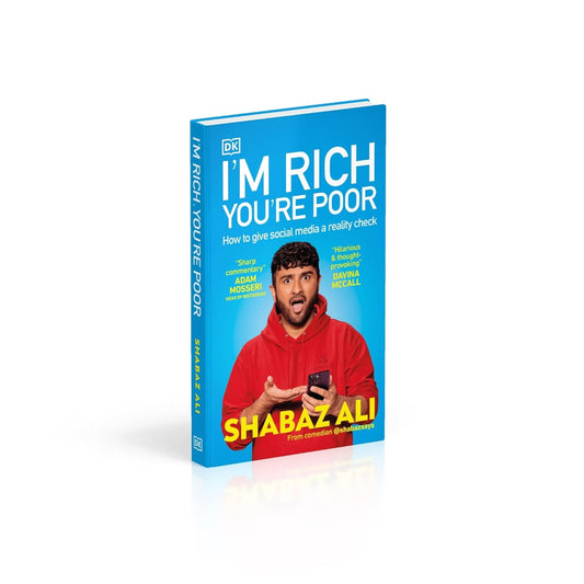 I’m Rich, You’re Poor By Shabaz Ali