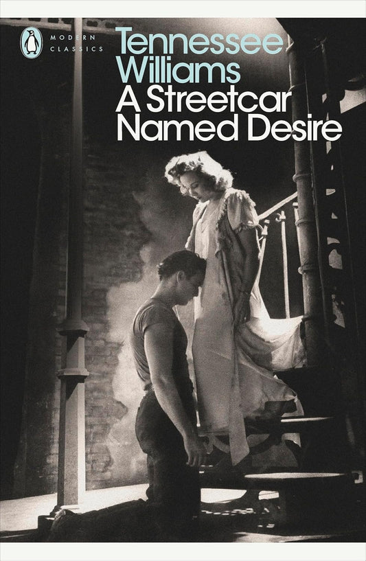 A Streetcar Named Desire By Tennessee Williams